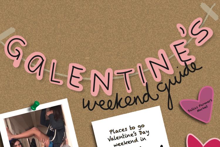 Weekend Guide to Galentines