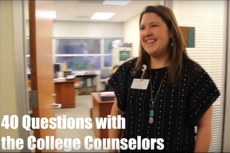 40 Questions with the College Counselors